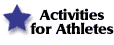 Activities for Athletes